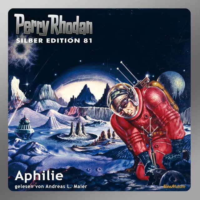 Track 2 - Aphilie - Perry Rhodan - Silber Edition 81