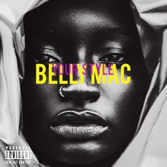 Your Style by Belly Mac