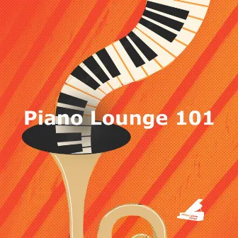 Piano Lounge 101 by Chillout Piano Lounge