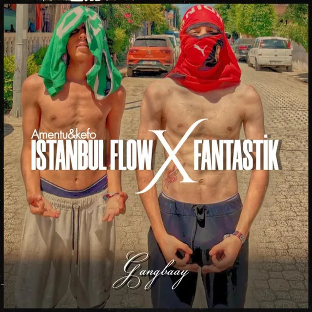 İstanbul Flow x Fantastik - Remix