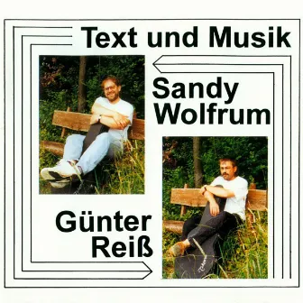 Text und Musik by Sandy Wolfrum