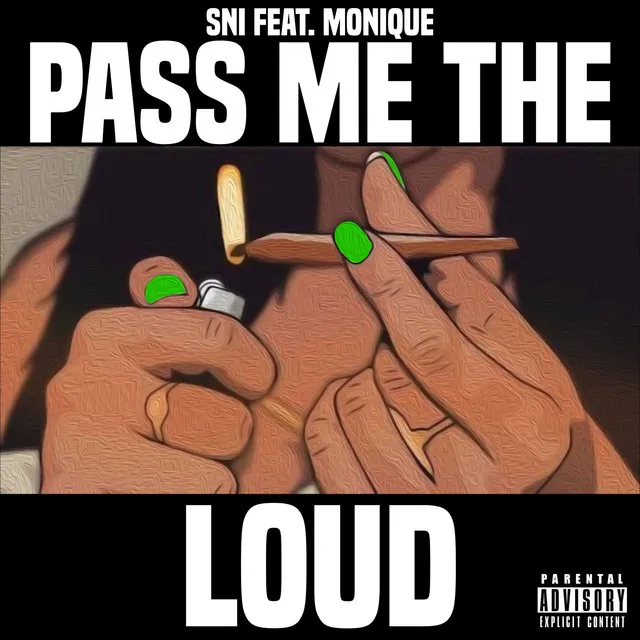 Pass Me the Loud