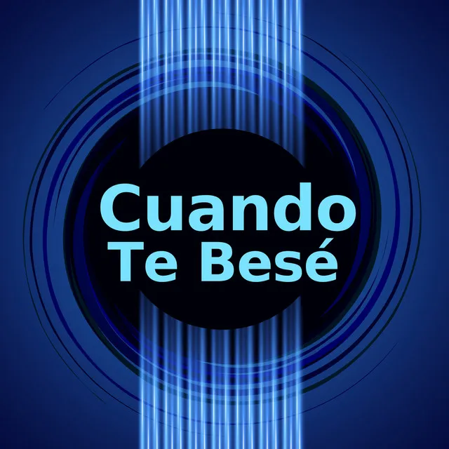 Cuando Te Besé - Piano Version