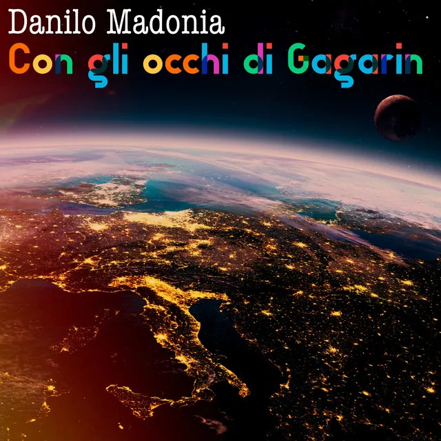 Con gli occhi di Gagarin