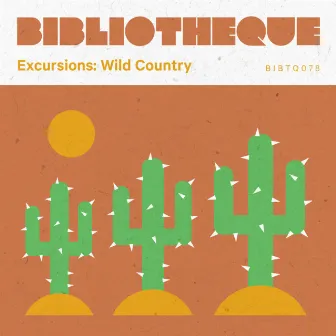 Excursions: Wild Country by Ben McElroy