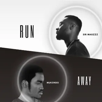 Run Away by sir magzzz