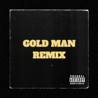 Gold Man REMIX by Young Warllen