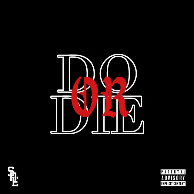 Do or Die