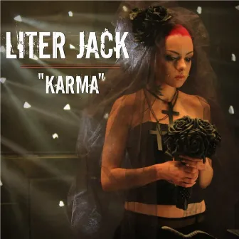 Karma by Liter Jack