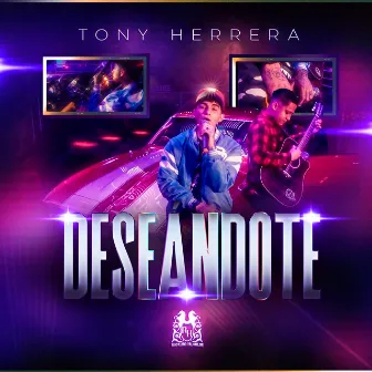 Deseandote by Tony Herrera