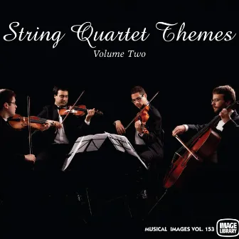 String Quartet Themes, Vol. 2: Musical Images Vol. 153 by The Image Orchestra