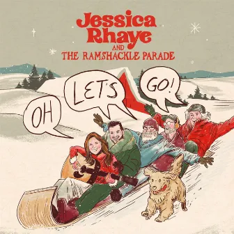 Oh Let's Go by The Ramshackle Parade