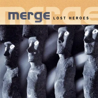 Lost Heroes (Remastered 2019) by Merge