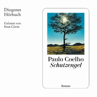 Schutzengel (Ungekürzt) by Paulo Coelho