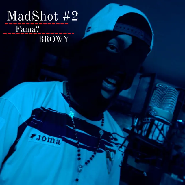 Fama? MadShot #2