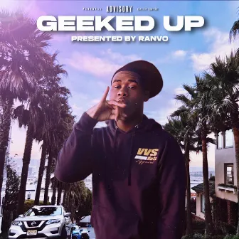 Geeked Up by Ranvo