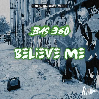 Believe Me by Bas360