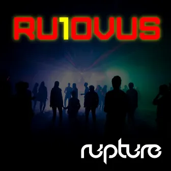 Ru1Ovus by Rupture