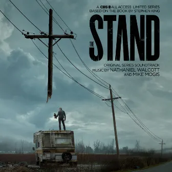 The Stand (Original Series Soundtrack) by Mike Mogis