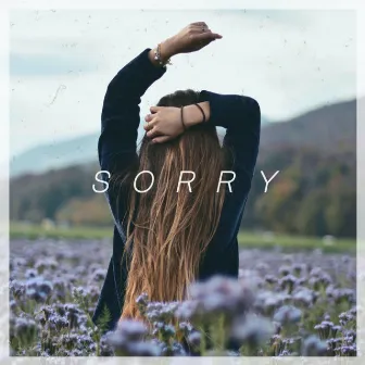 Sorry by Autumn Glow