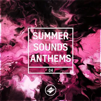 Summer Sounds Anthem 4.0 by Summer Sounds