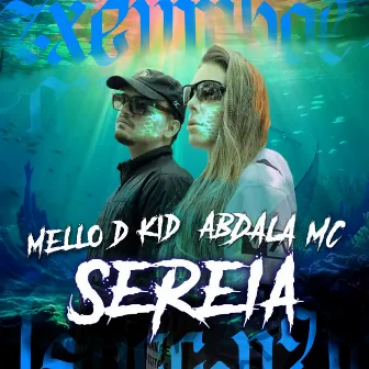 Sereia by Mello D Kid