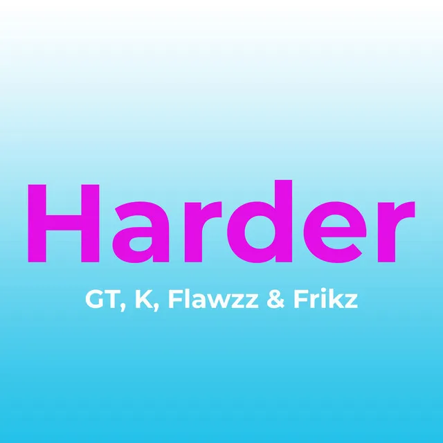 Harder