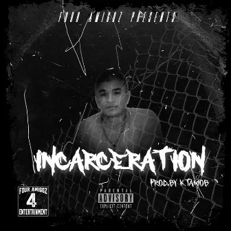 Incarceration by Icee