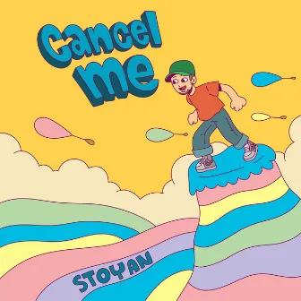 Cancel Me by Unknown Artist