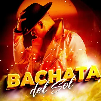 Bachata Del Sol by Alexio DJ