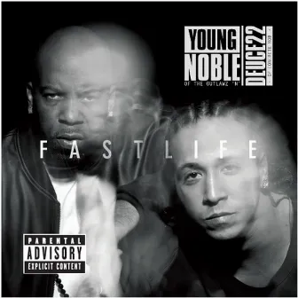 Fast Life by Young Noble