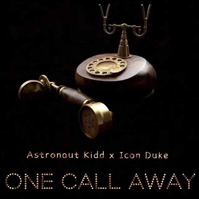 One Call Away