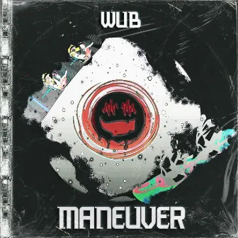 MANEUVER by Wub