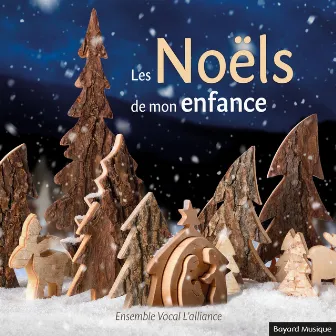 Les Noëls de mon enfance by Ensemble vocal l'Alliance