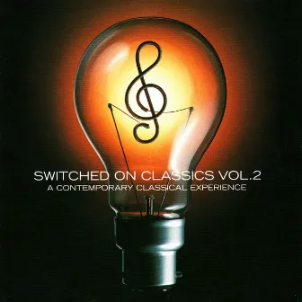 Switched On Classics Vol. 2 - A Contemporary Classical Experience by The Regency Philharmonic Orchestra