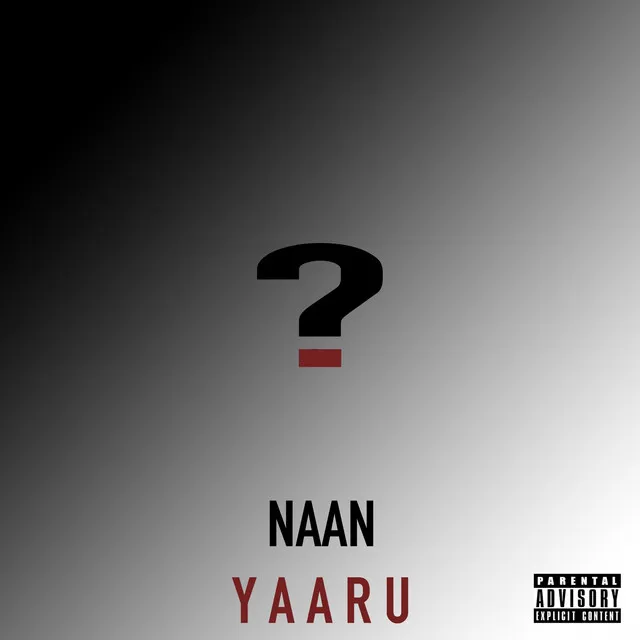 Naan Yaaru