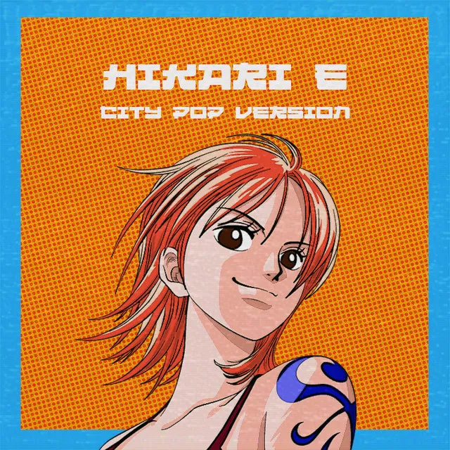 Hikari e (from "One Piece") - City Pop Version