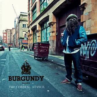 The Cordial Stance by Burgundy Blood