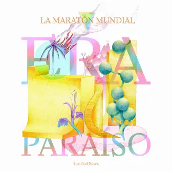 La Maratón Mundial by Era Paraíso