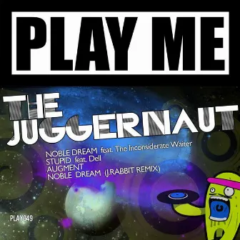 Noble Dream EP by The Juggernaut