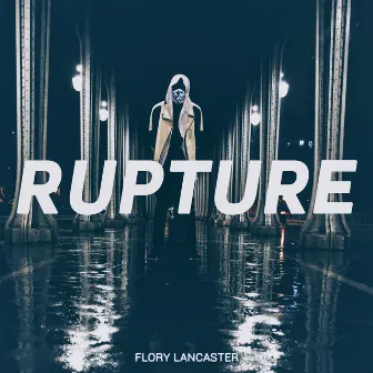 Rupture by 