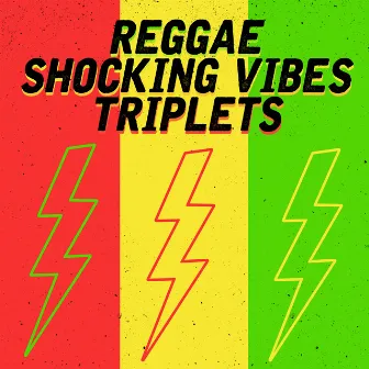 Reggae Shocking Vibes Triplets: Pinchers, Twiggy & Raymond Wright by Twiggy