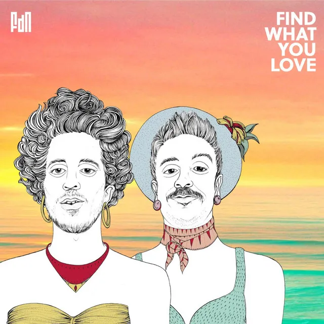 Find What You Love - EP