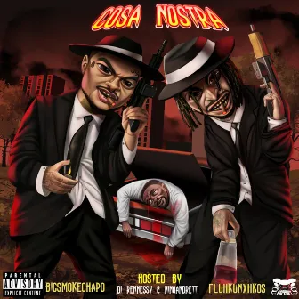 Cosa Nostra - Hosted By Dj Rennessy & NinoAndretti by Fluhkunxhkos