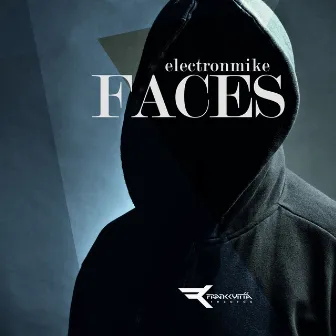 Faces EP by Electronmike