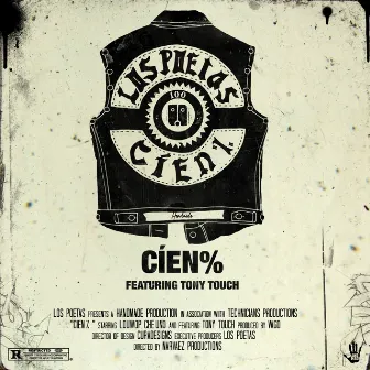 Cíen % (feat. Tony Touch) - Single by Los Poetas