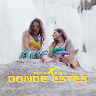 Donde Estés by 