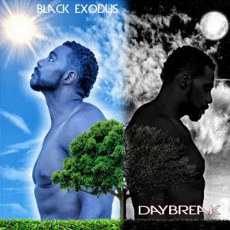 Daybreak by Black Exodus