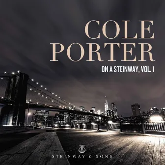 Cole Porter on a Steinway, Vol. 1 by Adam Birnbaum