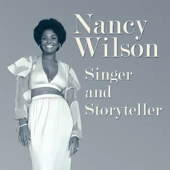 Singer And Storyteller by Nancy Wilson